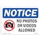 Signmission OSHA Notice Sign, 7" Height, Rigid Plastic, NOTICE No Photos Or Video Allowed Sign, Landscape OS-NS-P-710-L-16179 - alternate 1